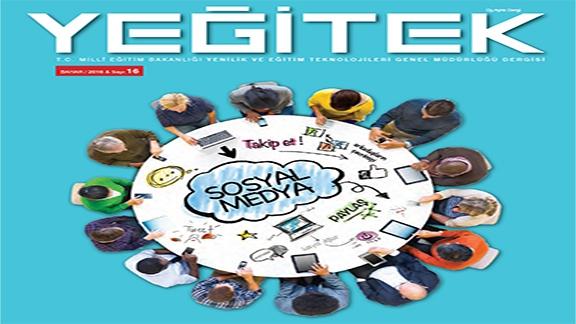 Yenilik ve Eğitim Teknolojileri Genel Müdürlüğü e-dergi 16. Sayısı
