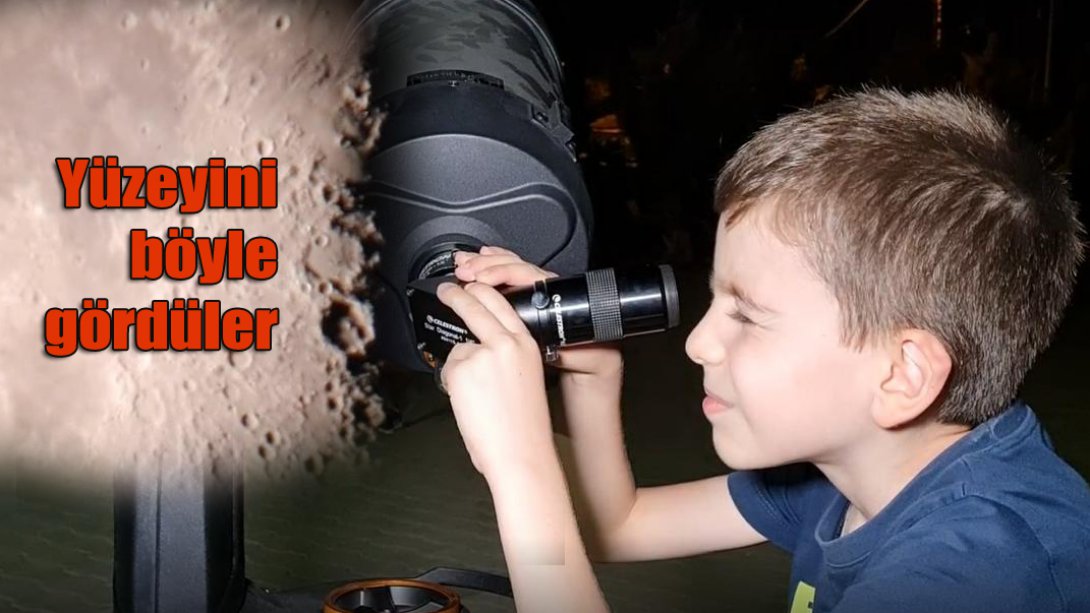 Teleskopla ayı ilk kez izleyen öğrenciler büyük heyecan yaşadı